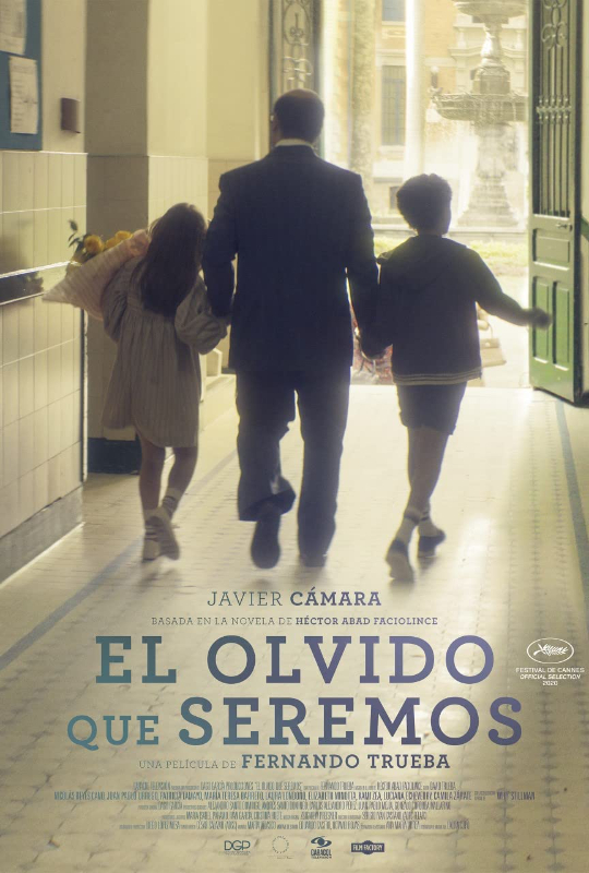 Tráiler 'El olvido que seremos'